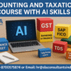 Online Accounting Course with GST Certification 100% Job, by SLA